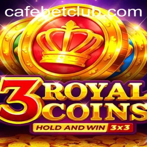 Discovering the Excitement of 3royalcoins on cafe.bet