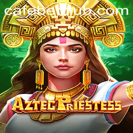 Discover the Exciting World of AztecPriestess at Cafe.bet