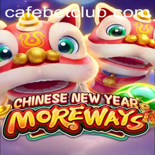 Discover the Exciting World of CHINESENEWYEARMOREWAYS at Cafe.bet